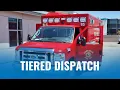Tiered Dispatch - Torrance Fire Department