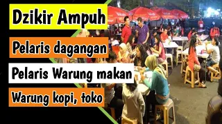 amalan wirid nabi muhammad agar dagangan banyak pembeli dari segala penjuru