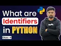 what are identifiers in python in hindi python practical course for beginners in 2026