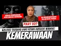 Lagu KEMERAWAAN - KHW PART 337