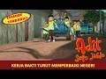 Download Lagu Kerja Bakti Memperbaiki Jalan Berlubang | Adit \u0026 Sopo Jarwo