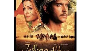 Jodhaa Akbar L Full Movie L الفيلم الهندى الاكثر مشاهد جودا اكبر 