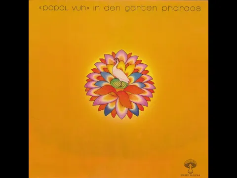 Download MP3 Popol Vuh - In den Gärten Pharaos 1971 FULL ALBUM