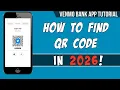 How To Find The Venmo QR Code In 2026 Venmo Tutorial