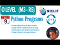 Python Programs for O Level M3-R5 Module