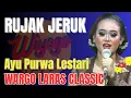 Download Lagu Rujak jeruk Ayu Purwa Lestari Gawe Adem neng Ati @KiSenoNugroho