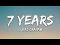 Lukas Graham - 7 Years (Lyrics)