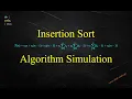 Insertion Sort - Algorithm Simulation