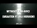 Download Lagu Without you-Braaten ft Aili version
