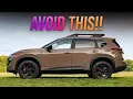 10 Reasons Why You Should AVOID The New 2025 Nissan Rogue