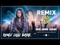 Download Lagu REMIX - Dang Adong Labana ( Remix Lagu Galau 2025 )