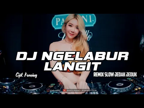 Download MP3 DJ NGELABUR LANGIT  — voc. Vita Alvia | Remix Slow FullBass Terbaru 2021