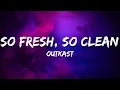 Outkast - So Fresh So Clean