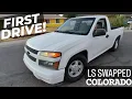 LS swapped Colorado First DRIVE