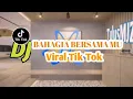Download Lagu Dj Bahagia Aku Bila Bersamamu || Dj Bahagia Bersamamu Haico Slow Full Bass