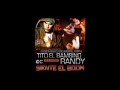 Siente el Boom (Remix) Tito ''El Bambino'' Ft Jowell & Randy
