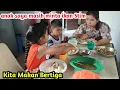 Download Lagu Makan Bersama anak anak saya ..berharap pulang nanti suami dapat hasil memuaskan