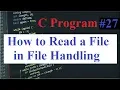 C Program File Handling Program to read a file