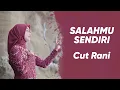 Download Lagu Kini Setelah Kutemukan Dia - Cut Rani Viral (Lirik)