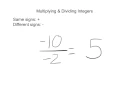-10 -2 5 Multiplying dividing integers