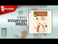 Download Lagu Chrisye - Nyanyian Rindu (Official Karaoke Video)