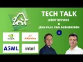 Download Lagu NVIDIA, Alibaba, ASML, Intel, Tencent, ASMI, Cambricon, Baidu en nog veel meer! | Tech Talk Afl. 6