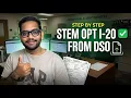 How to Apply for STEM OPT I-20 from your University DSO 2026