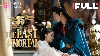Multi Sub The Last Immortal EP35 Zhao Lusi Wang Anyu 神隐 Fresh Drama 