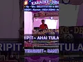 Download Lagu TUNG KERIPUT - Karaoke Dendy #tungkeripit #karaoke #pecintakaraoke