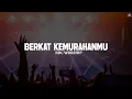 Download Lagu NDC Worship - Berkat KemurahanMu (Lirik) || Lagu Rohani Kristen Menyejukkan Hati Terbaik 2025