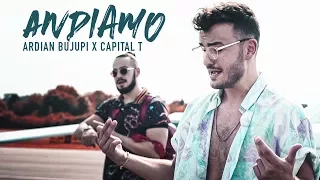 Ardian Bujupi X Capital T ANDIAMO Prod By Dj Tuneruno 