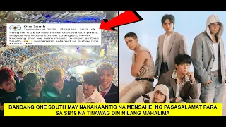 BANDANG ONE SOUTH MAY NAKAKAANTIG NA MENSAHE  NG PASASALAMAT PARA  SA SB19 ALAMIN