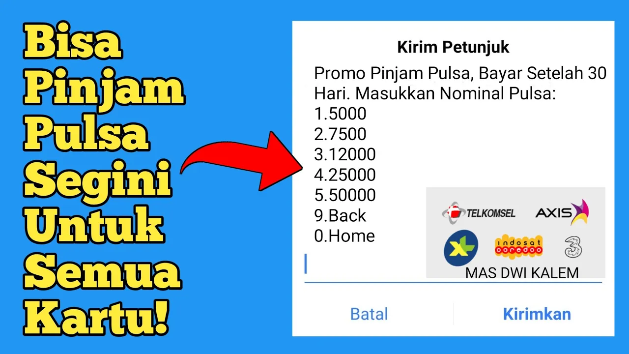 Cara Pinjam Pulsa [Semua Kartu] | Hutang Pulsa di Telkomsel, Indosat, XL DLL