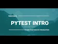 Introduction to Pytest Framework Python Selenium