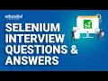 Selenium Interview Questions and Answers Selenium Interview Preparation Edureka Rewind