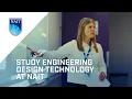 Study Engineering Design Technology at NAIT