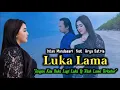 Download Lagu Luka Lama || Intan Mandasari Feat Arya Satria @ovamediaID 