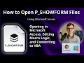 How to Open P - SHOWFORM Files Microsoft Access Show Form Macro