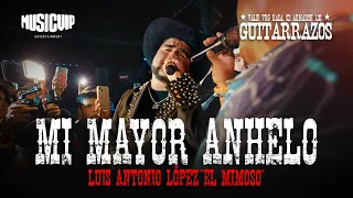 El Mimoso - Mi Mayor Anhelo  - GUITARRAZOS - 🐓