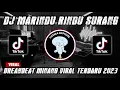 Download Lagu DJ MARINDU RINDU SURANG‼️BREAKBEAT MINANG VIRAL TERBARU 2023 | Luxica Remix Official