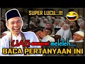Lagu SUPER LUCU UAS TERBARU || PERTANYAAN INI BUAT UAS MELELEH JAMAAH TERTAWA - USTADZ ABDUL SOMAD