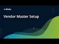 18 Master Data Setup Vendor