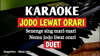 Download Jodo Lewat Orari - Kendang Kempul ( DUET ) KARAOKE LIRIK MP3