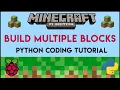Minecraft Pi - Build Multiple Blocks Using Python