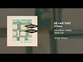 Download Lagu Kane Brown, Khalid, Swae Lee - Be Like That (Clean Version)