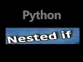 Nested if Statement in Python