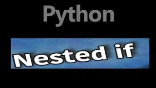 Nested if Statement in Python