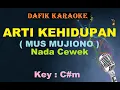 Download Lagu Arti Kehidupan (Karaoke) Mus Mujiono ,nada cewek C#m