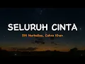 Download Lagu Seluruh Cinta - Siti Nurhaliza \u0026 Cakra Khan \\|Lirik VIdeo Lagu Indonesia
