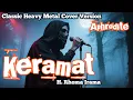 Lagu Keramat – H. Rhoma Irama | Classic Heavy Metal Cover by Aphrodite